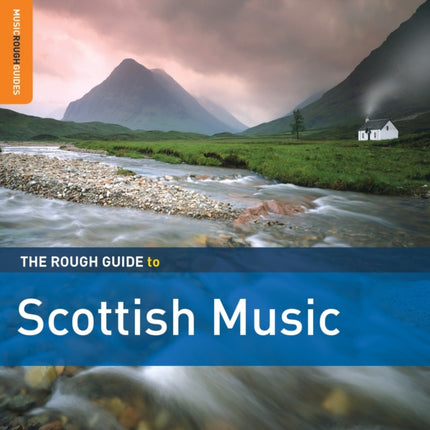 The Rough Guide to Scottish Music Third Edition