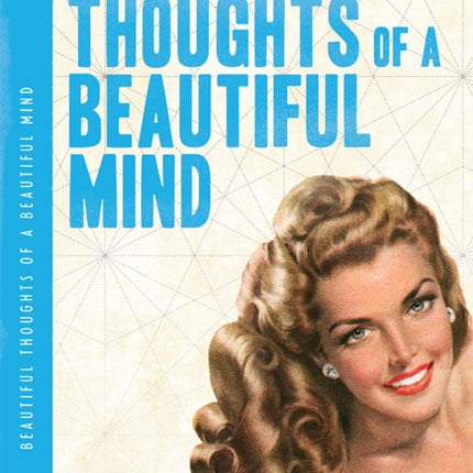 Beautiful Thoughts of A Beautiful Mind Large A5
