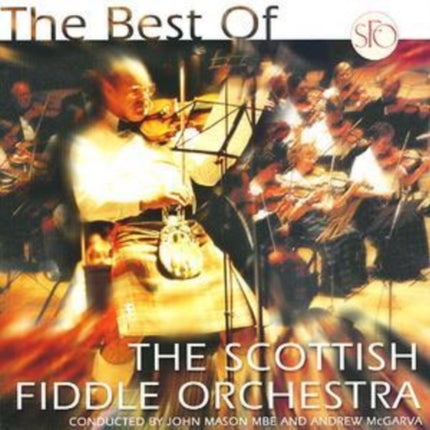 The Best of the Scottish Fiddle Orchestra