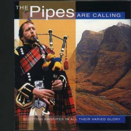 The Pipes Are Calling