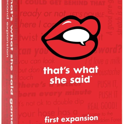 Thats What She Said Card Game  First Expansion