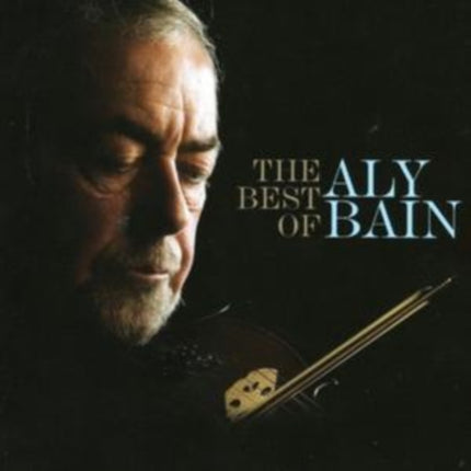 The Best of Aly Bain Vol. 1