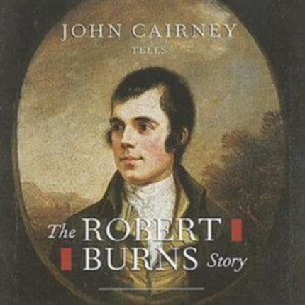 ROBERT BURNS STORY