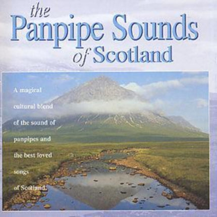 The Pan Pipe Sounds of Scotland