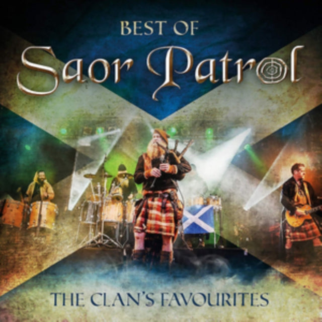 Best Of Saor Patrol  The Clans Favourites