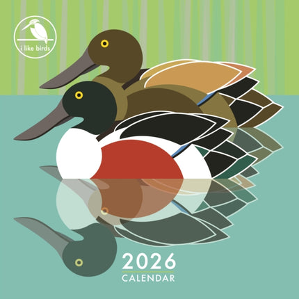 I Like Birds Square Wall Calendar 2026
