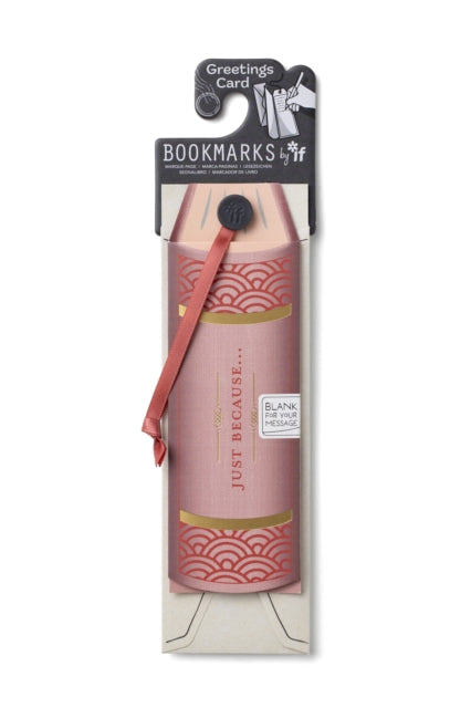 Greetings Cards Bookmarks  Just because...
