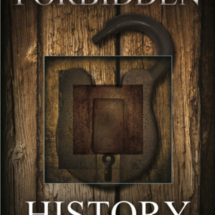 FORBIDDEN HISTORY WITH JAMIE THEAKSTON  UK