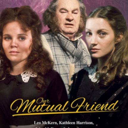 Our Mutual Friend DVD