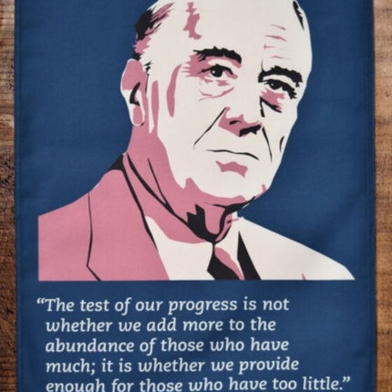 FRANKLIN D ROOSEVELT TEA TOWEL