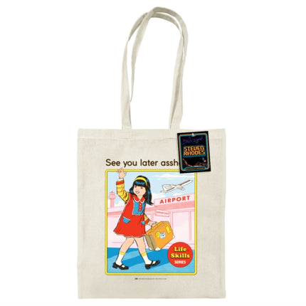 Steven Rhodes See You Later Natural Tote Bag