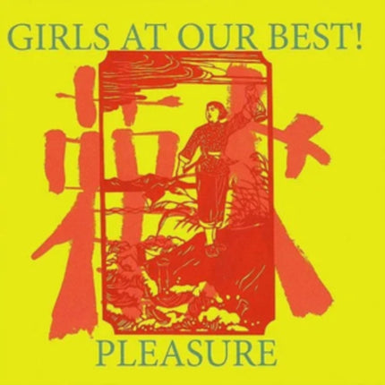 Pleasure  Colored Vinyl Vinyl LP Vinyl Girls at Our Best