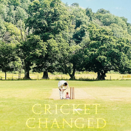Cricket Changed My Life