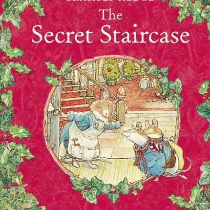 The Secret Staircase (Brambly Hedge)