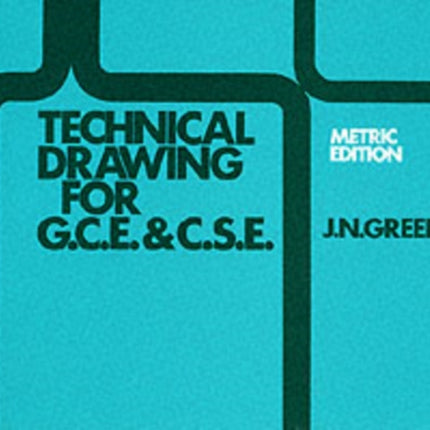 Technical Drawing GCE and CSE