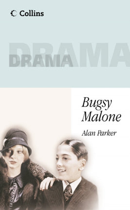 Collins Drama – Bugsy Malone