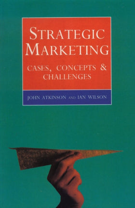 Strategic Marketing: Cases, Concepts and Challenges