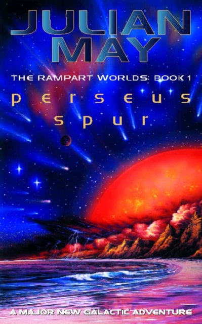 PERSEUS SPUR The Rampart Worlds Book 1 Rampart Worlds S