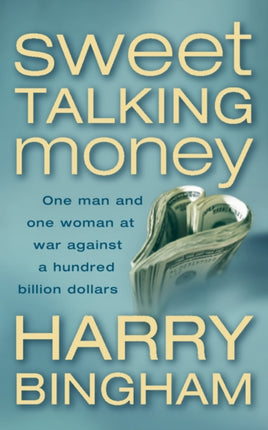SWEET TALKING MONEY