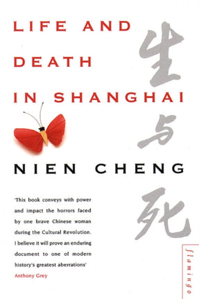 Cheng N Life and Death in Shanghai
