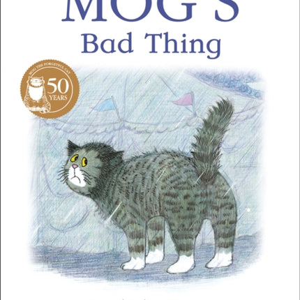 Mog’s Bad Thing