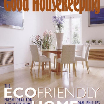 Good Housekeeping The Ecofriendly Home  Fresh