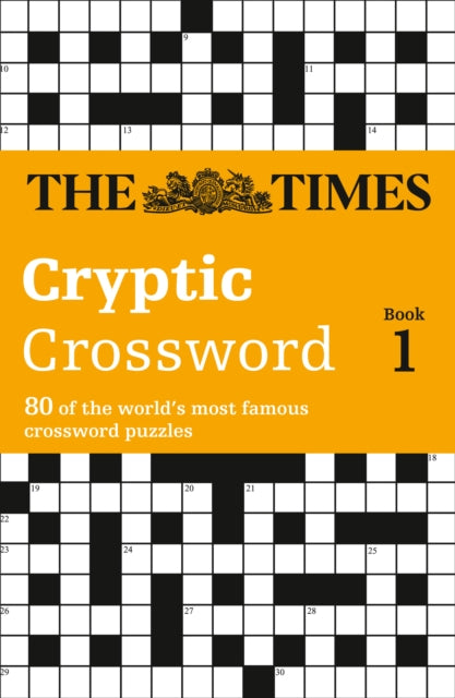 Times Cryptic Crossword Book 1 80 of the worlds most famous crossword puzzles The Times Crosswords