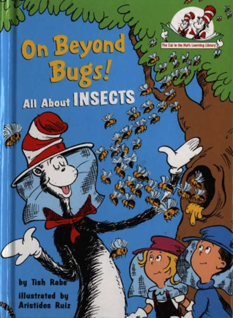 On Beyond Bugs (The Cat in the Hat’s Learning Library, Book 4)