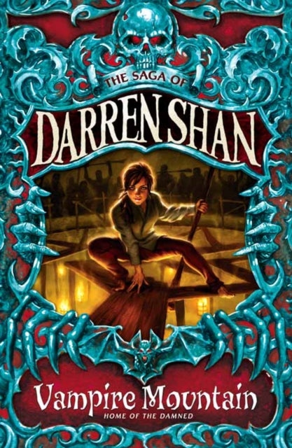 Vampire Mountain (The Saga of Darren Shan, Book 4)