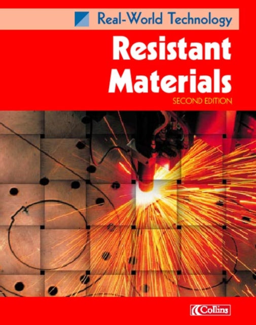 Real-World Technology – Resistant Materials