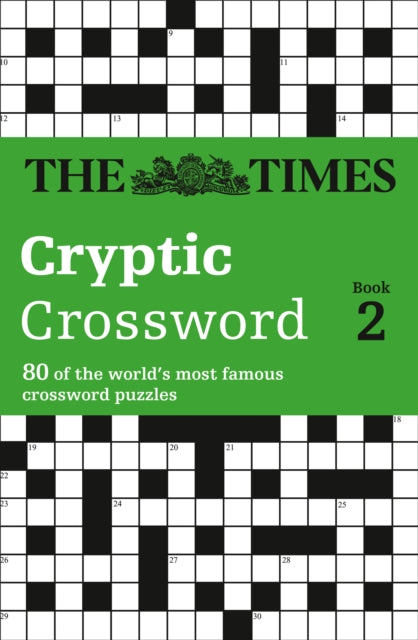 The Times Cryptic Crossword Book 2 80 of the worlds most famous crossword puzzles The Times Crosswords