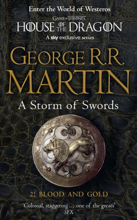 A Storm of Swords: Part 2 Blood and Gold (A Song of Ice and Fire, Book 3)