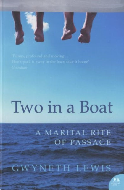 TWO IN A BOAT A Marital Rite of Passage