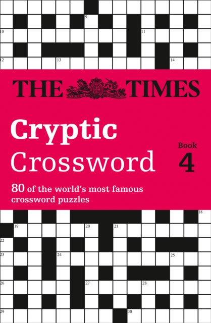 The Times Cryptic Crossword Book 4 80 of the worlds most famous crossword puzzles The Times Crosswords