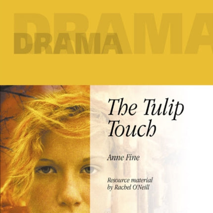 The Tulip Touch Collins Drama Is anyone born evil A powerful story about troubled teenagers.