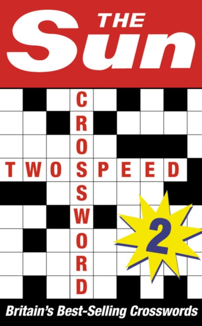 The Sun Twospeed Crossword Book 2 80 twoinone cryptic and coffee time crosswords The Sun Puzzle Books