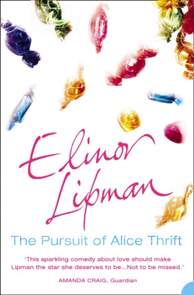 THE PURSUIT OF ALICE THRIFT