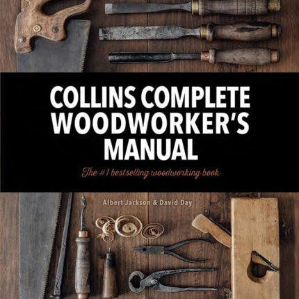 Collins Complete Woodworker’s Manual