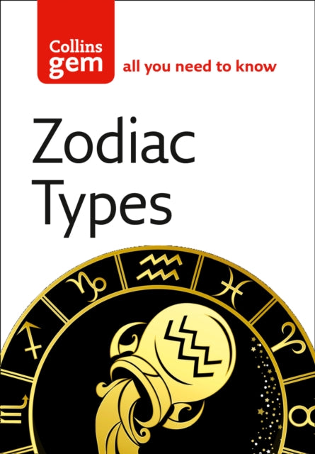 Zodiac Types (Collins Gem)