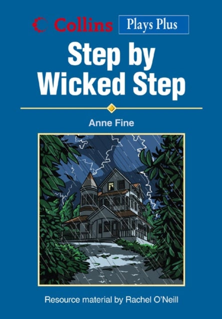 STEP BY WICKED STEP A play about discovery as
