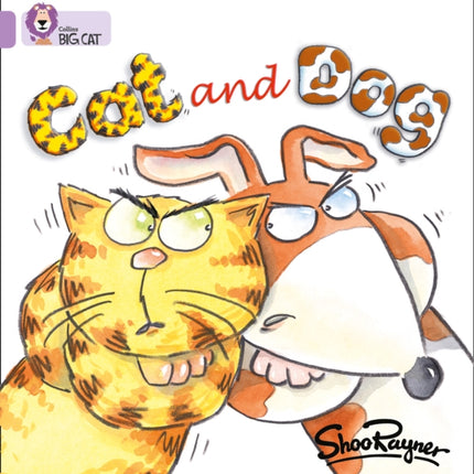 Cat and Dog: Band 00/Lilac (Collins Big Cat)