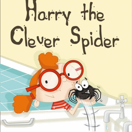 Harry the Clever Spider: Band 07/Turquoise (Collins Big Cat)