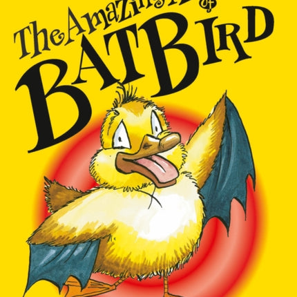 The Amazing Adventures of Batbird: Band 11/Lime (Collins Big Cat)