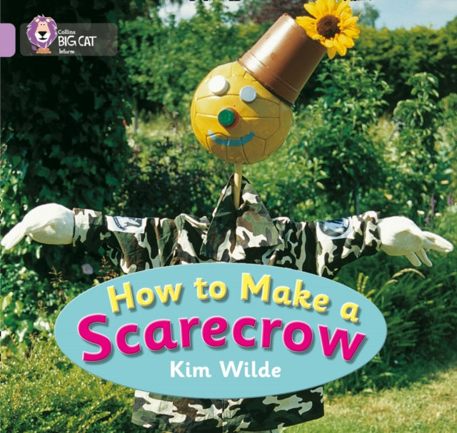 How To Make a Scarecrow: Band 00/Lilac (Collins Big Cat)