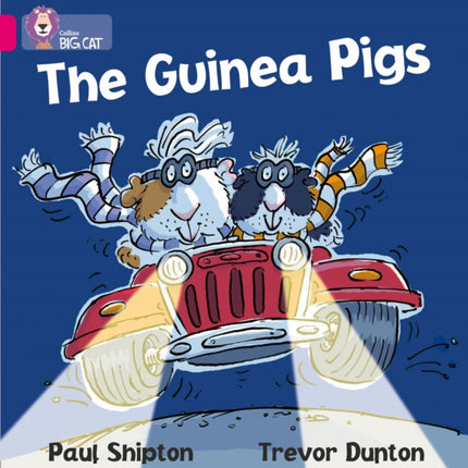 The Guinea Pigs: Band 01A/Pink A (Collins Big Cat)