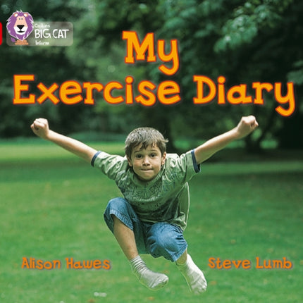 My Exercise Diary: Band 02B/Red B (Collins Big Cat)