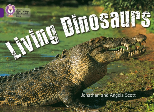 Living Dinosaurs: Band 08/Purple (Collins Big Cat)