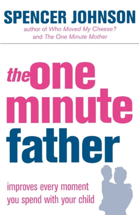 The OneMinute Father