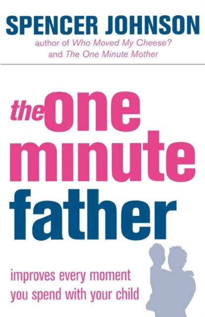 The OneMinute Father
