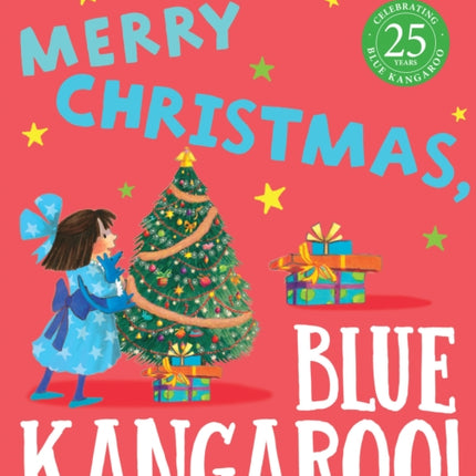 Merry Christmas, Blue Kangaroo! (Blue Kangaroo)